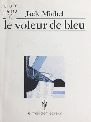 cover image of Le voleur de bleu